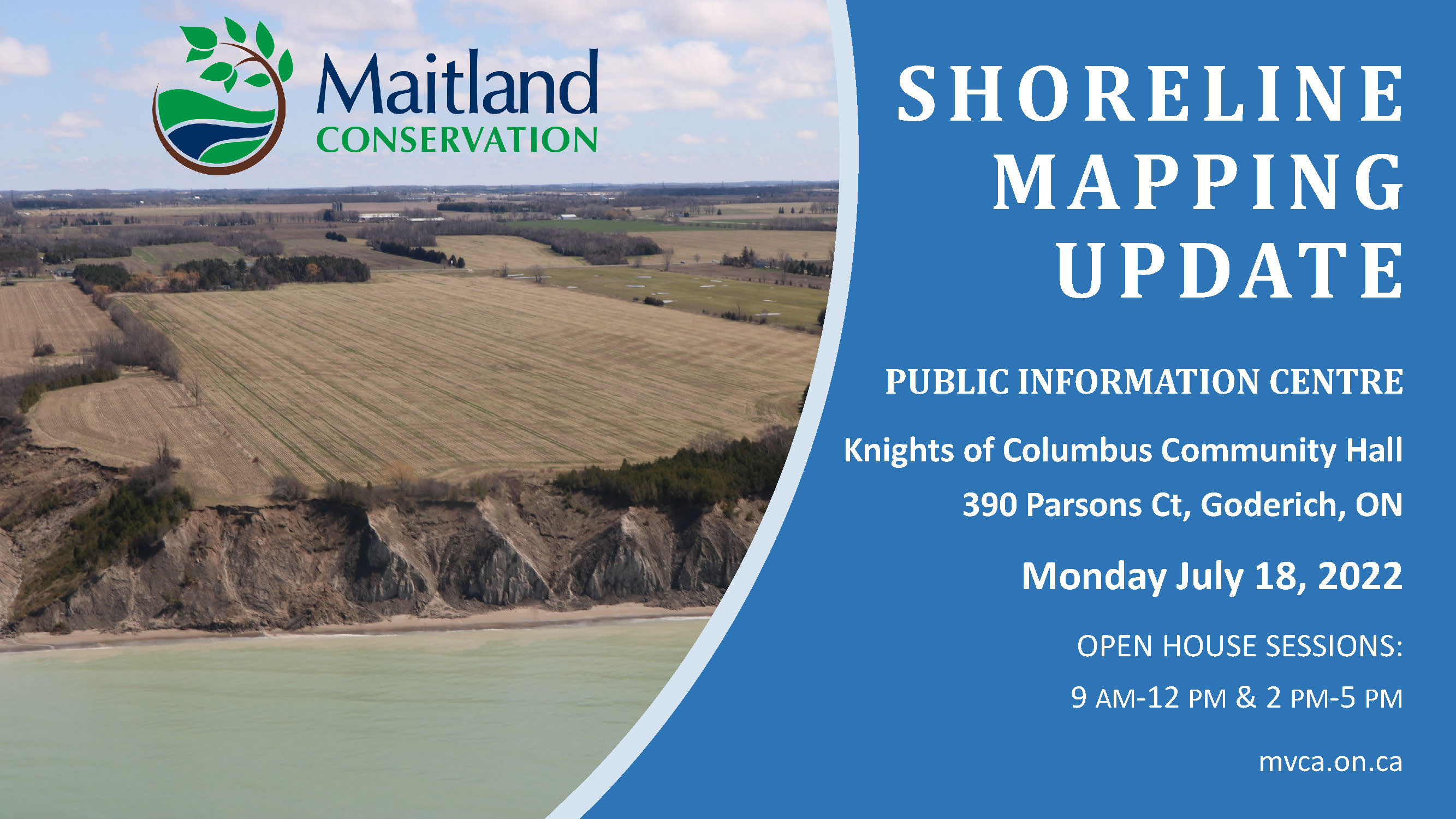Maitland Valley Conservation Authority Public Open House Update on Shoreline Mapping 