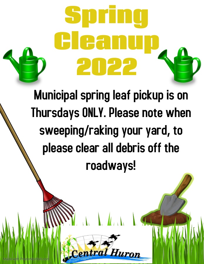 Municipal Spring leaf pickup is on Thursdays ONLY. Please note when sweeping/raking your yard, to please clear all debris off the roadway.