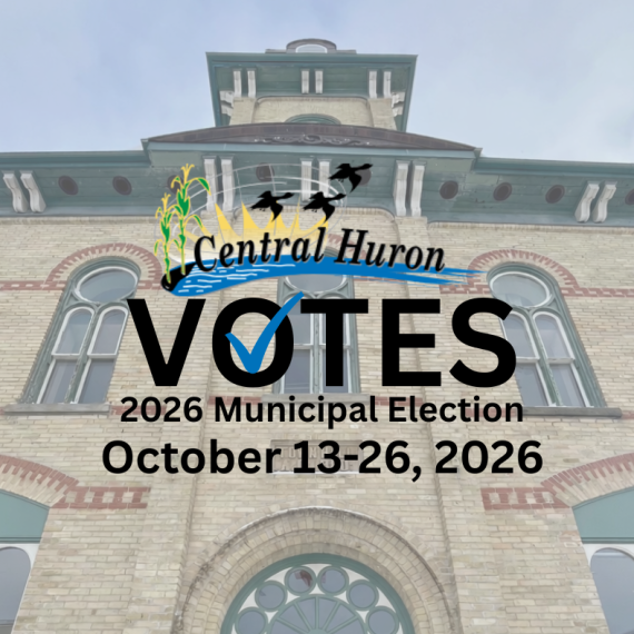 Image of Central Huron Town Hall with text reading Central Huron Votes 2026 Municipal Election October 13-26, 2026